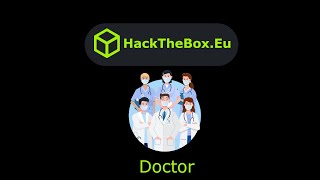 HackTheBox - Doctor