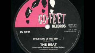 The Beat "Which Side of The Bed...?" (extended 12" version)