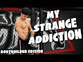 MY STRANGE ADDICTION (BODYBUILDER EDITION) || FIRST DAY GOING KETO!!!