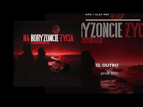 MPD / OLAF PRP - OUTRO prod. JHN