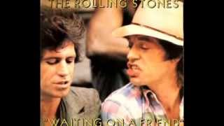 ROLLING STONES: Waiting On A Friend (Early Version 1972)