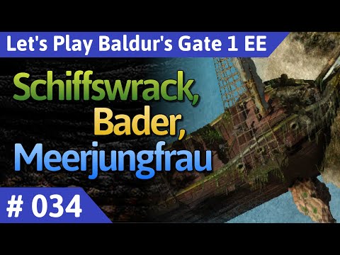Baldur's Gate 1 deutsch Teil 34 - Schiffswrack, Bader, Meerjungfrau Let's Play