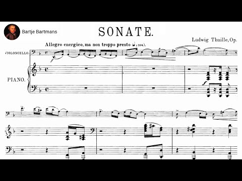 Ludwig Thuille - Cello Sonata, Op. 22 (1902)