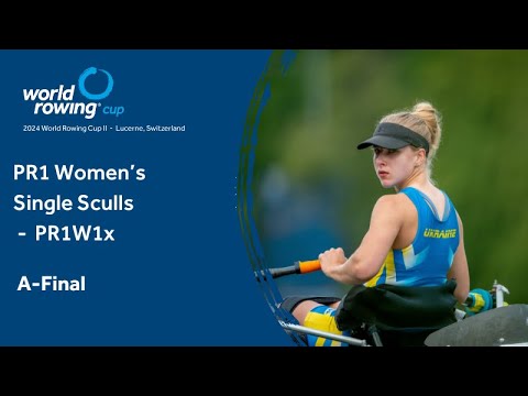 2024 World Rowing Cup II  - Lucerne, Switzerland - PR1 Women’s Single Sculls (PR1 W1x) A-final
