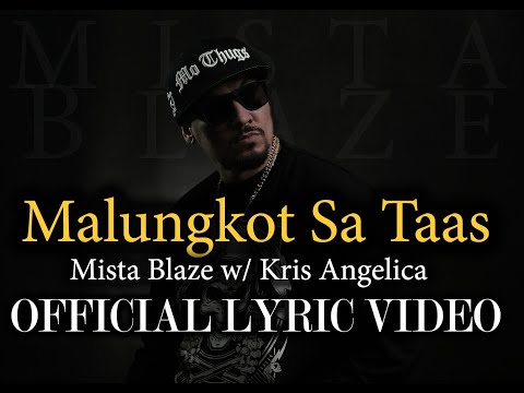 Malungkot sa Itaas (Official Lyric Video) by Mista Blaze featuring Kris Angelica