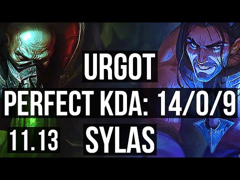 URGOT vs SYLAS (TOP) | 14/0/9, Rank 3 Urgot, Legendary, 800+ games | NA Challenger | v11.13