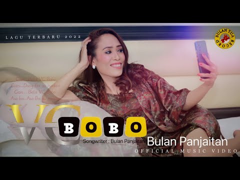 VC BOBO, Bulan Panjaitan ( Official  Musik dan Video )