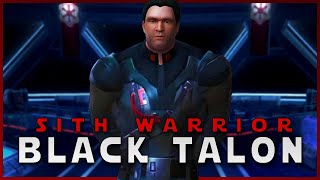 Black Talon - Walkthrough Gameplay - No Commentary - Sith Warrior - Part 2 - Star Wars The Old Republic