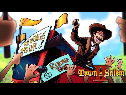 THE REVENGE TOUR HAS JUST STARTED! (Town of Salem 2 w/ Friends)