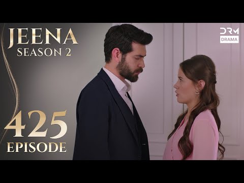 Turkish Drama in Urdu | JEENA Season 2 Episode 425 | Urdu Dubbed | UH1O