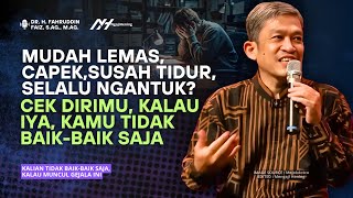 Download lagu Ternyata Ini yang Seringkali Menghisap Energimu | Dr. Fahruddin Faiz mp3 Download lagu Ternyata Ini yang Seringkali Menghisap Energimu | Dr. Fahruddin Faiz mp3
