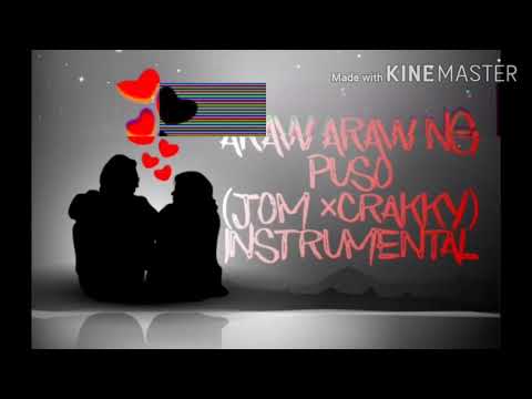 Araw araw ng Puso - Jom × Crakky (INSTRUMENTAL)