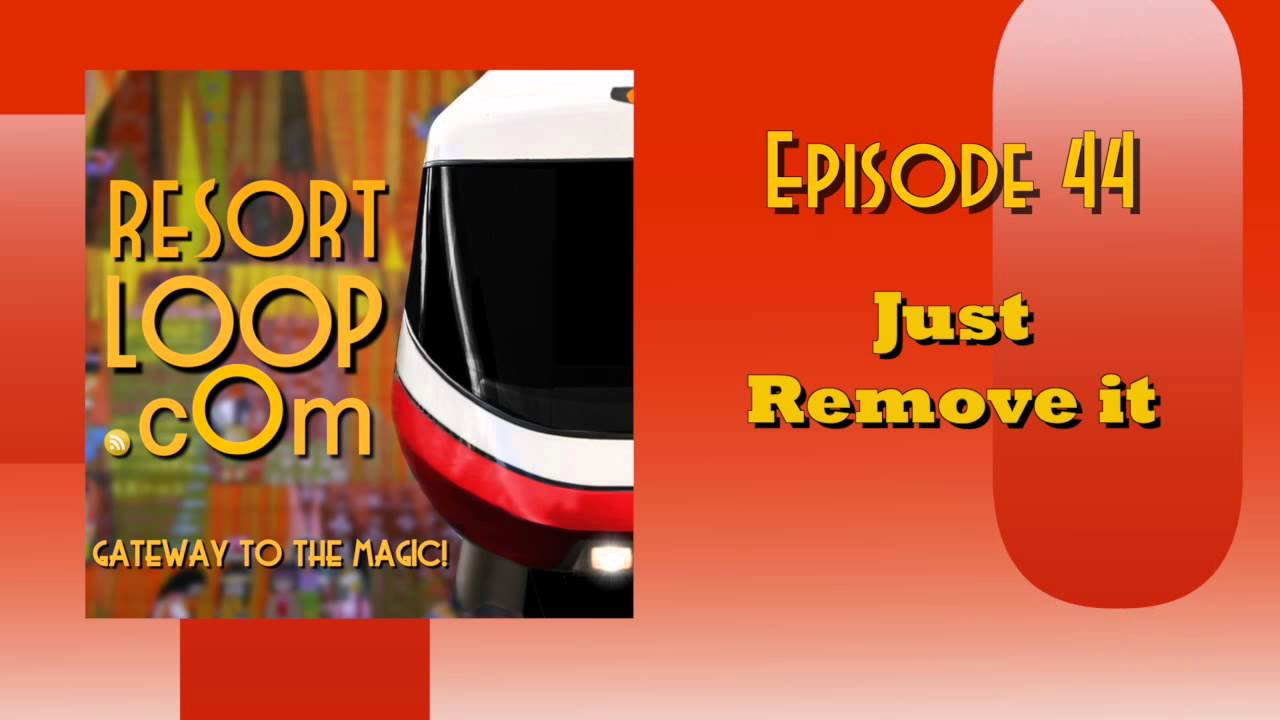 ResortLoop.com Episode 167 – The Great Movie Ride Changes