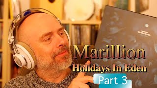 Download lagu Listening to Marillion: Holidays In Eden, Part 3 mp3