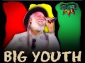 Big Youth - Get Up Stand Up