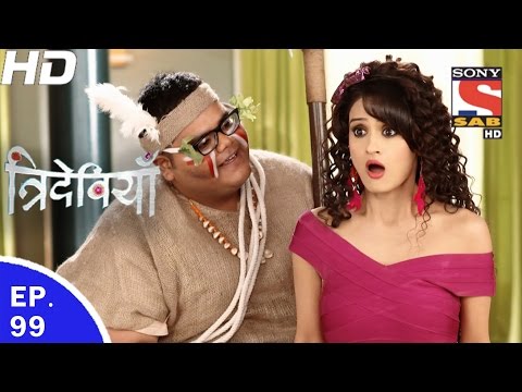 Trideviyaan - त्रिदेवियाँ - Ep 99 - 31st Mar, 2017