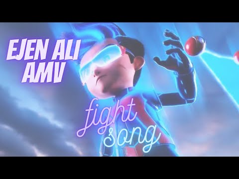 EJEN ALI AMV - FIGHT SONG
