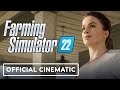 Farming Simulator 22 - Official Cinematic Trailer