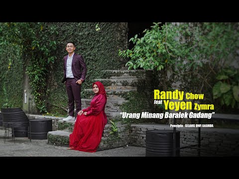 Urang Minang Baralek Gadang || Randy Chow Feat. Yeyen Zymra || lagu Minang Terbaru 2022
