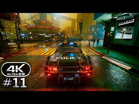 Cyberpunk 2077 Gameplay Walkthrough Part 11 - Cyberpunk 2077 PC 4K 60FPS (No Commentary)