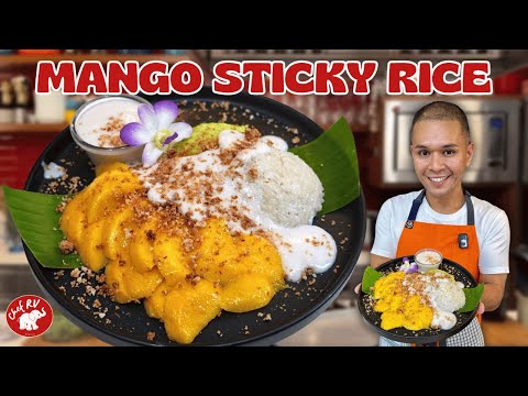 FROM BANGKOK TO BIÑAN! HOMEMADE MANGO & STICKY RICE | Chef RV