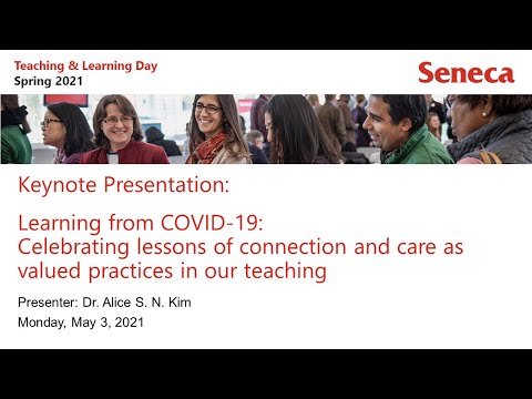 Learning from COVID-19: Celebrating lessons of connection & care as valued practices in our teaching