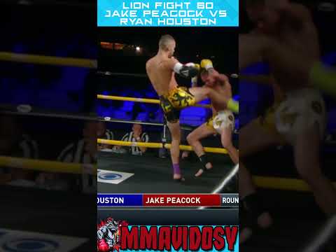 Knockout Lion Fight 60 - Jake Peacock vs Ryan Houston #shorts #lionfight #muaythai