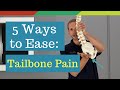 5 Ways To Relieve Tailbone Pain Coccydynia