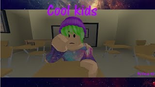 Roblox Music video "Cool kids" [HD]