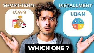 Short-Term Loan vs Installment Loan Comparison | Which Is Best in 2026?