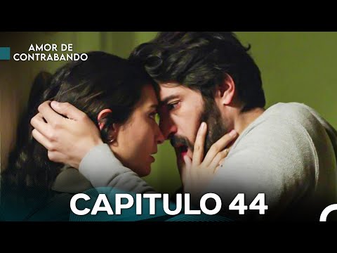 Amor De Contrabando Capitulo 44 - Versión Larga (Doblado en Español)