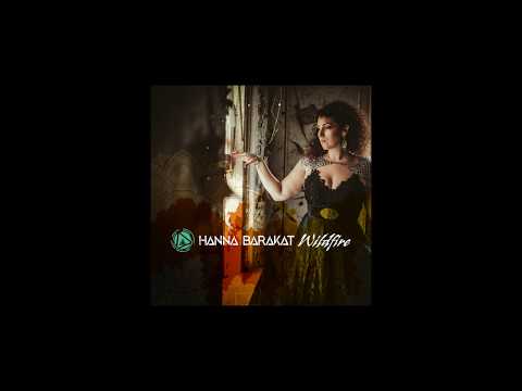 Hanna Barakat - Wildfire (Audio)