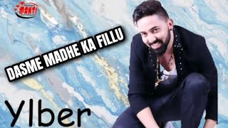 Ylber Ajrizaj - Dasme Madhe Ka Fillue
