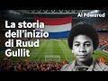 La Storia Dell Infanzia Di Ruud Gullit Al Powered