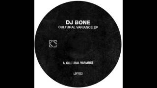 DJ Bone - Cultural Variance