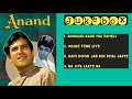 Anand Movie All Songs Jukebox Rajesh Khanna Amitabh Bachchan