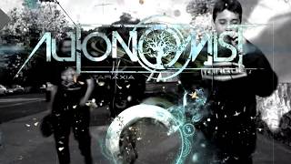 Autonomist Ataraxia Music Video