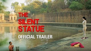 The Silent Statue-Love and Lust-Trailer-A Film By Lal Vijay