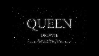 Queen - Drowse (Official Lyric Video)