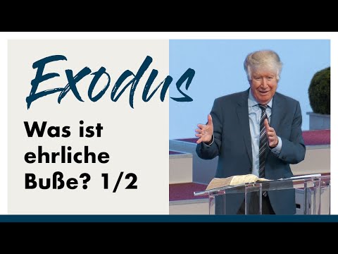 Honest and Dishonest Repentance - Part I | Wolfgang Wegert | Arche TV