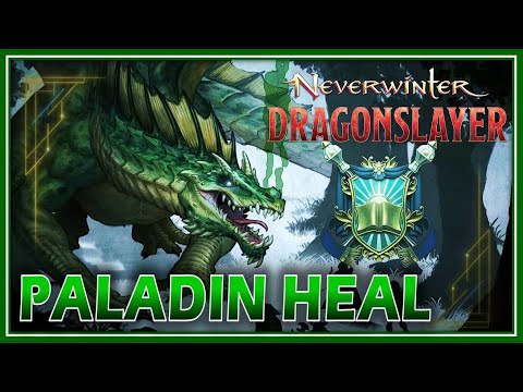 Paladin Healing the Ancient Green Dragon w/3 Hard Modifiers (commentary) - Neverwinter