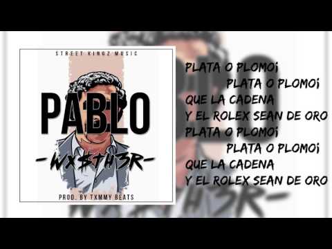 Pablo - Wasther (Whxt Da Fvck You Said) [Intro/Track 1]