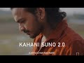 Kahani Suno 2.0 | Aarya Chakradhari | Kaifi Khalil | (Official Music Video)