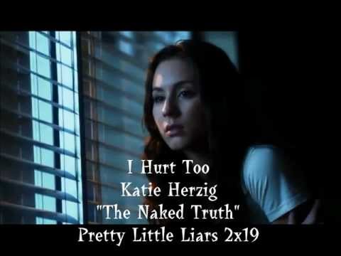 Pretty Little Liars Soundtrack 2x19 - I Hurt Too ~ Katie Herzig