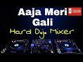 Aaja Meri Gali