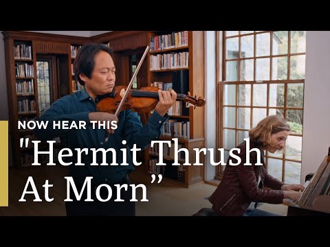 Amy Beach's "Hermit Thrush At Morn" and "Beach Romance" | Now Hear This | Great Performances