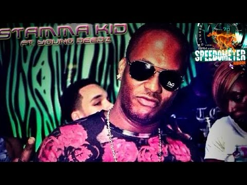 Stamma Kid Ft. Young Deedz - Spain [Speedometer Riddim] November 2014