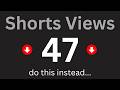 If Your Shorts Get Under 1 000 Views Do This