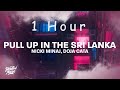 Nicki Minaj Doja Cat Pull Up In The Sri Lanka TikTok 1 HOUR