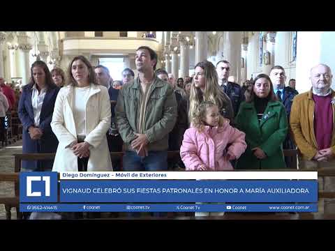 PATRONALES EN VIGNAUD: Turismo De Fe, Obras En La Basílica Y Tradicional Desfile Del Agro